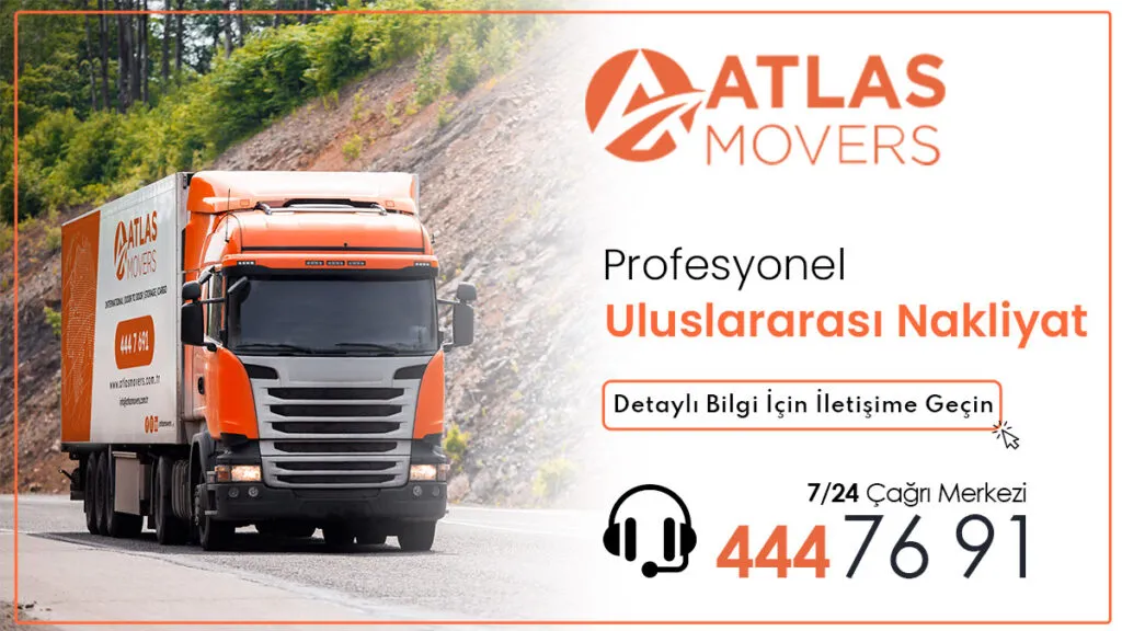 Atlas Movers Uluslararası Evden Eve Nakliyat ve Uluslararası Ev Taşıma - Türkiye